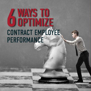6 Ways to Optimize Contract Employee Performance