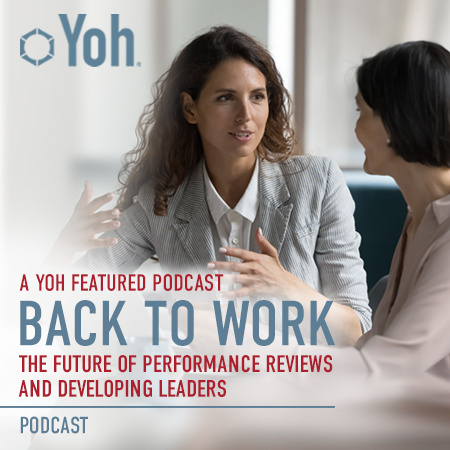 Back to Work Podcast: Future of Performance Reviews: Developing Future Leaders of the Industry