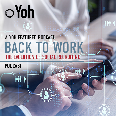 Back to Work Podcast: The Evolution of Social Recruiting