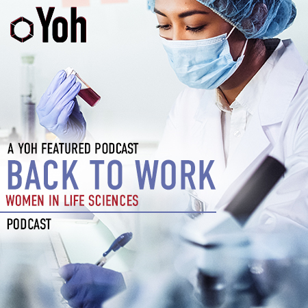 Back to Work Podcast: Women At Work - Life Science Edition